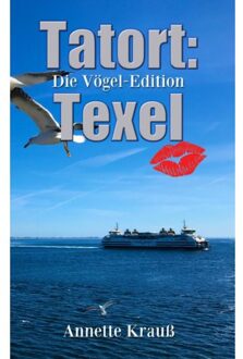 Tatort: Texel - Annette Krauß