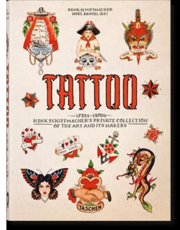 Tattoo. 1730s-1970s. Henk Schiffmacher’s Private Collection. 45th Ed. - 40th Edition - Henk Schiffmacher