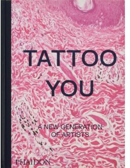 Tattoo You - Phaidon Editors