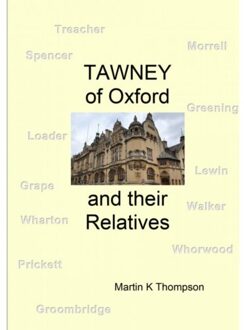 Tawney Of Oxford - Martin K Thompson