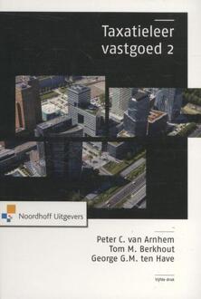 Taxatieleer vastgoed / 2 - Boek Peter C. van Arnhem (9001832806)