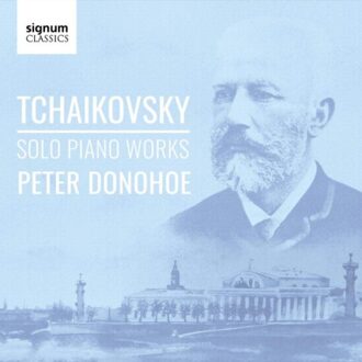 Tchaikovsky Solo Piano Works