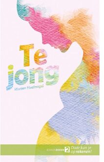 Te jong - Boek Marian Hoefnagel (9086963404)