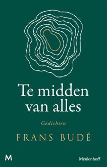 Te midden van alles -  Frans Budé (ISBN: 9789029099653)