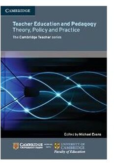 Teacher Education And Pedagogy - Cambridge Education Research