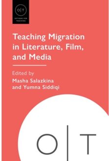 Teaching Migration In Literature, Film, And Media - Options For Teaching
