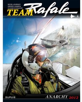 Team Rafale 06. Anarchie 2012 - Michel Lourenco