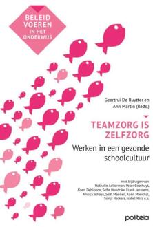 Teamzorg is zelfzorg -  Ann Martin, Geertrui de Ruytter, Luc de Man (ISBN: 9782509037961)