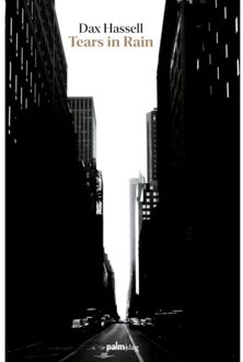 Tears In Rain - Dax Hassell