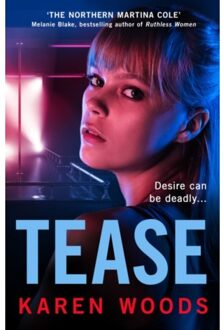 Tease - Karen Woods