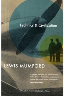 Technics and Civilization