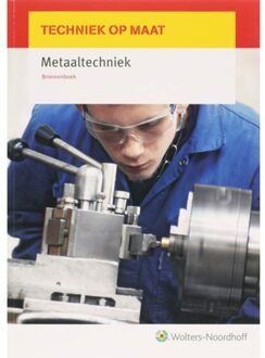 Techniek op maat Bronnenboek Metaaltechniek