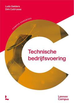 Technische bedrijfsvoering -  Dirk Cattrysse, Ludo Gelders (ISBN: 9789020920161)