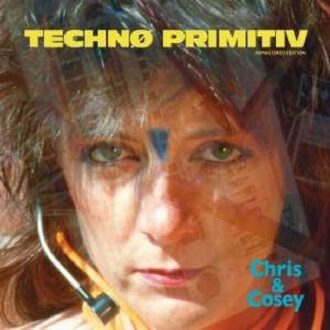 Techno Primitiv (Blue) - Chris & Cosey