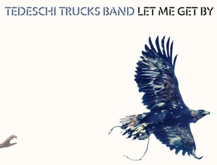 Tedeschi Trucks Band - Let Me Get By