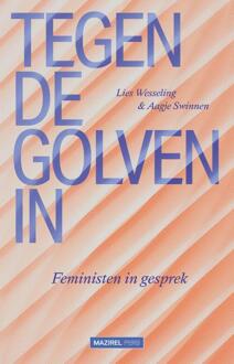 Tegen de golven in -   (ISBN: 9789464564686)