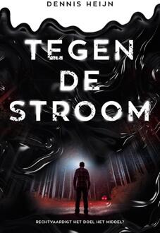 Tegen de stroom -  Dennis Heijn (ISBN: 9789083368351)