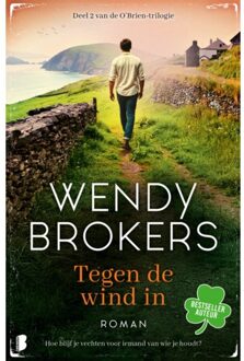 Tegen De Wind In - O'Brien - Wendy Brokers