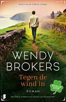 Tegen de wind in -  Wendy Brokers (ISBN: 9789049211714)