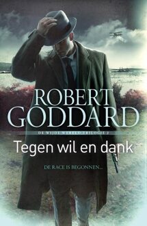 Tegen wil en dank - eBook Robert Goddard (902456736X)