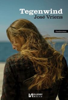Tegenwind -  José Vriens (ISBN: 9789464492101)