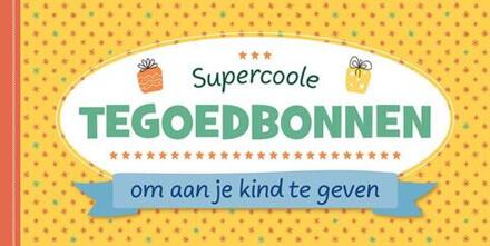 Tegoedbonnen om aan je kind te geven