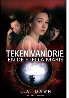 Teken Van Drie 3 - Teken Van Drie En De Stella Maris - L.A. Dawn