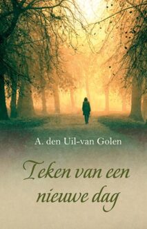 Teken van een nieuwe dag - eBook Aja den Uil-van Golen (9059777441)