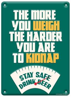 Tekstbord Metaal 22x16,5cm - The More You Weigh groen