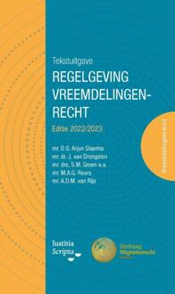 Tekstuitgave Regelgeving Vreemdelingenrecht - André van Rijs