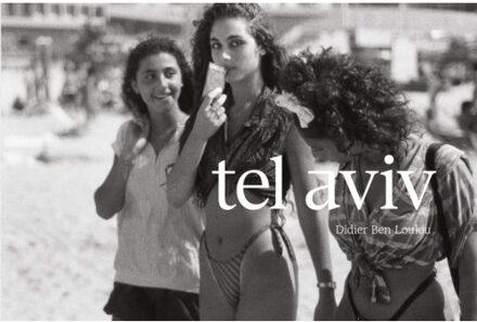 Tel Aviv - Arthur van Amerongen