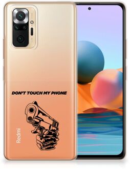 Telefoonhoesje Xiaomi Redmi Note 10 Pro Back Cover Siliconen Hoesje Transparant Gun Don't Touch My Phone