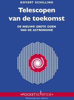 Telescopen van de toekomst - eBook Govert Schilling (9085716314)