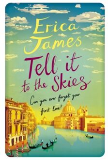 Tell It To The Skies