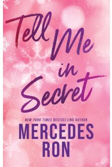 Tell Me In Secret - Tell Me - Mercedes Ron