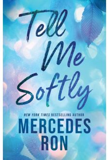 Tell Me Softly - Tell Me - Mercedes Ron