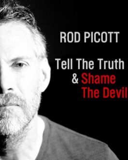 Tell The Truth & Shame The Devil - Rod Picott