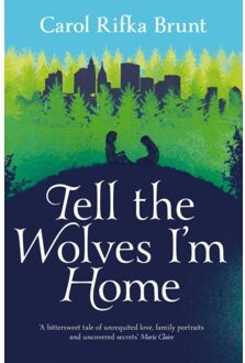 Tell the Wolves I'M Home