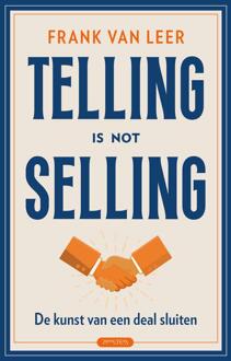 Telling is not selling -  Frank van Leer (ISBN: 9789044658446)