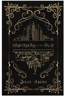 Temptations Of The Past - Julia Aberg