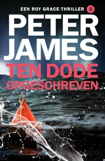 Ten dode opgeschreven - Peter James - ebook