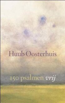ten Have 150 psalmen vrij - eBook Huub Oosterhuis (9025902243)