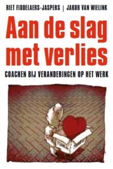 ten Have Aan de slag met verlies - eBook Riet Fiddelaers Jaspers (9025901549)