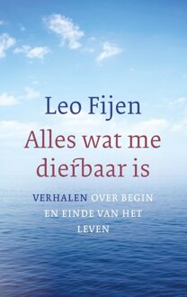 ten Have Alles wat me dierbaar is - eBook Leo Fijen (9025905196)