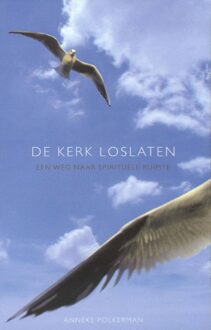 ten Have De kerk loslaten - eBook Anneke Polkerman (9025970729)