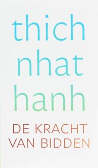 ten Have De kracht van bidden - eBook Thich Nhat Hanh (9025971113)