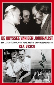 ten Have De odyssee van een journalist - eBook Rex Brico (9025901476)