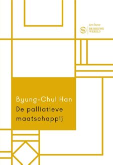 ten Have De palliatieve maatschappij - Byung-Chul Han - ebook