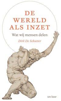 ten Have De wereld als inzet - Dirk de Schutter - ebook