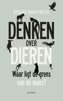 ten Have Denken over dieren - eBook Richard David Precht (9025906036)